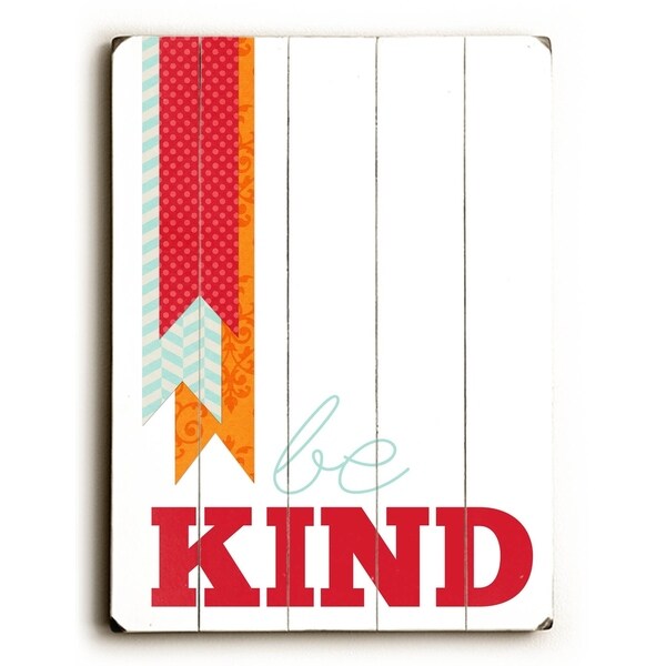 Be Kind - Planked Wood Wall Decor by Cheryl Overton