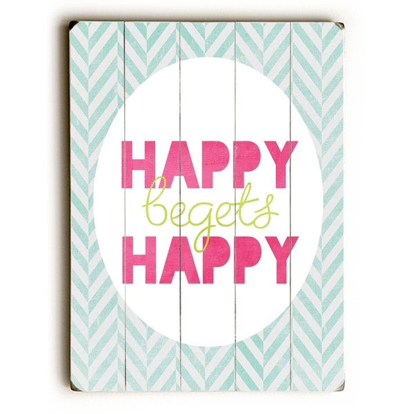 Happy Begets Happy - Planked Wood Wall Decor by Cheryl Overton