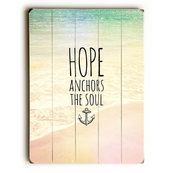 Hope Anchors the Soul - Planked Wood Wall Decor by Pocket Fuel