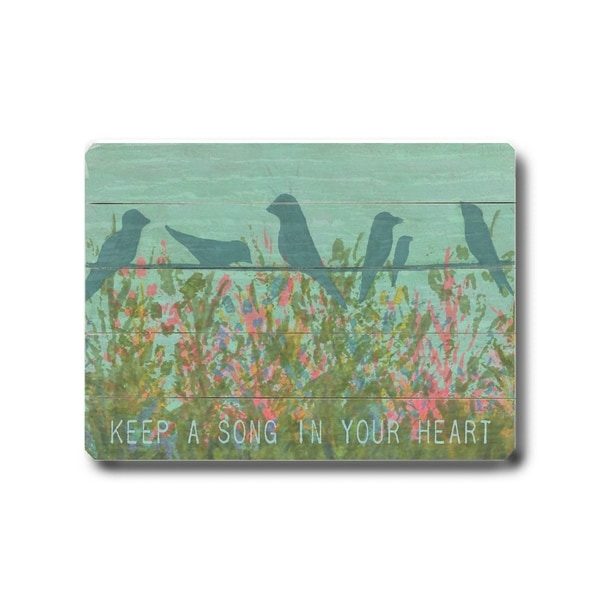 Keep a Song in your Heart - Planked Wood Wall Decor by Lisa Weedn