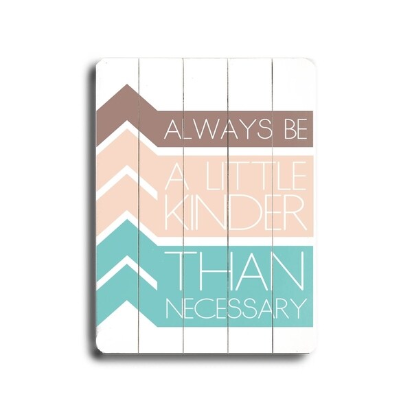 Always Be - Planked Wood Wall Decor by Amanda Catherine