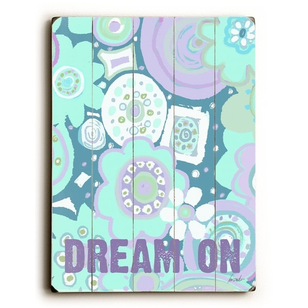 Dream On - Planked Wood Wall Decor by Lisa Weedn