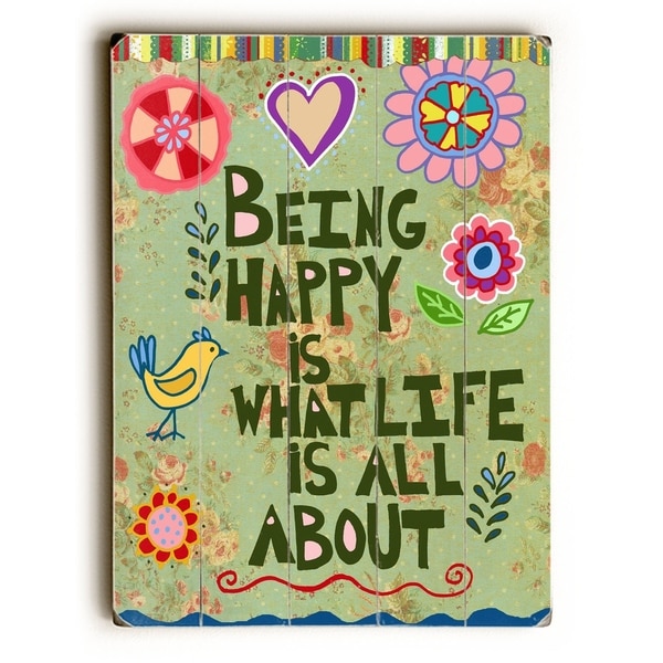 Being Happy - Planked Wood Wall Decor by Beth Nadler