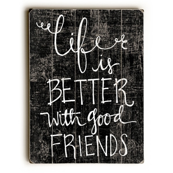 Good Friends - Planked Wood Wall Decor by Misty Diller