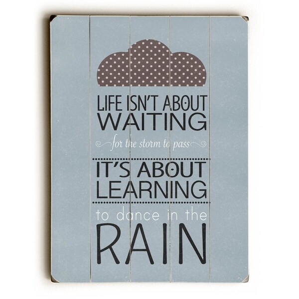 Isn't About Waiting - Planked Wood Wall Decor by Abbie Smith