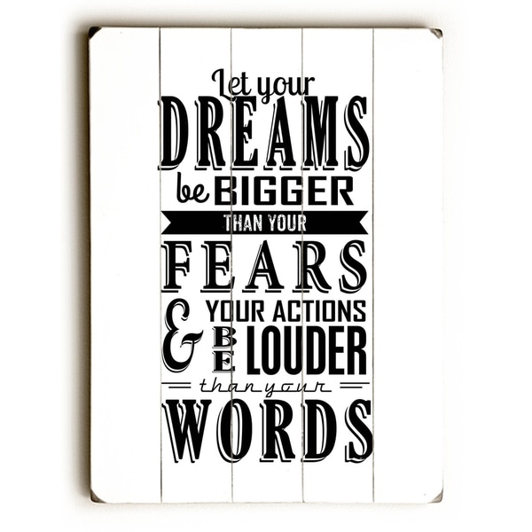 Let Your Dreams - Planked Wood Wall Decor by Nancy Anderson