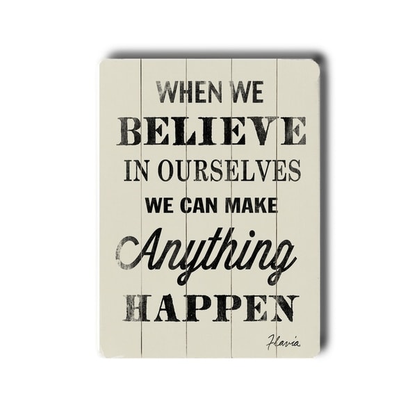 When We Believe - Planked Wood Wall Decor by FLAVIA