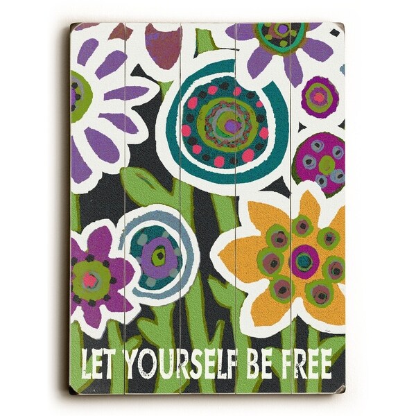 Let Yourself Be Free - Planked Wood Wall Decor by Lisa Weedn