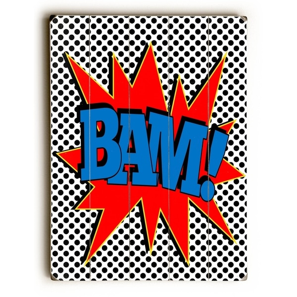 BAM! - Planked Wood Wall Decor by Ginger Oliphant