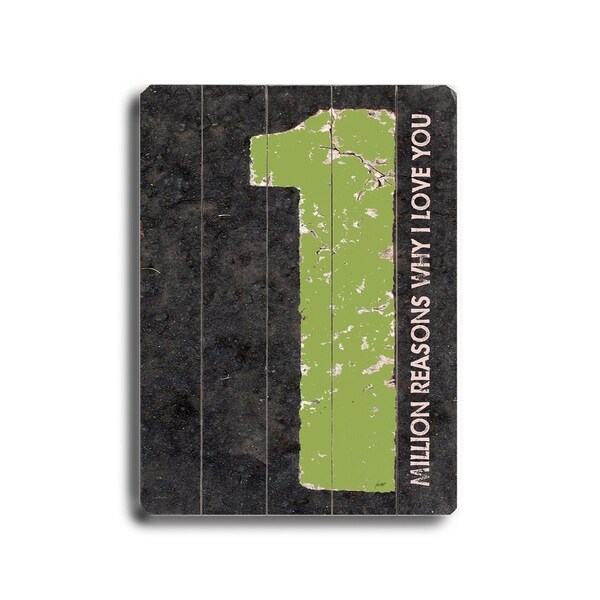 Million Reasons Why (Green) - Planked Wood Wall Decor by Lisa Weedn