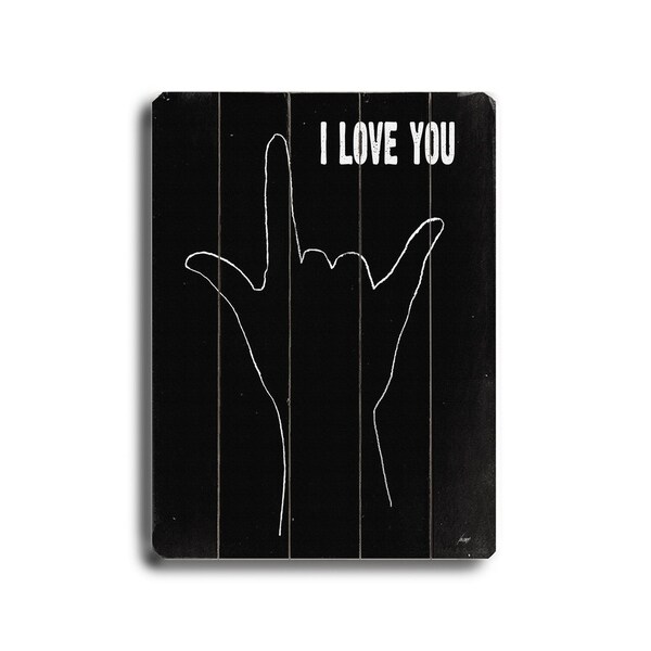 I love you (hand sign) - Planked Wood Wall Decor by Lisa Weedn