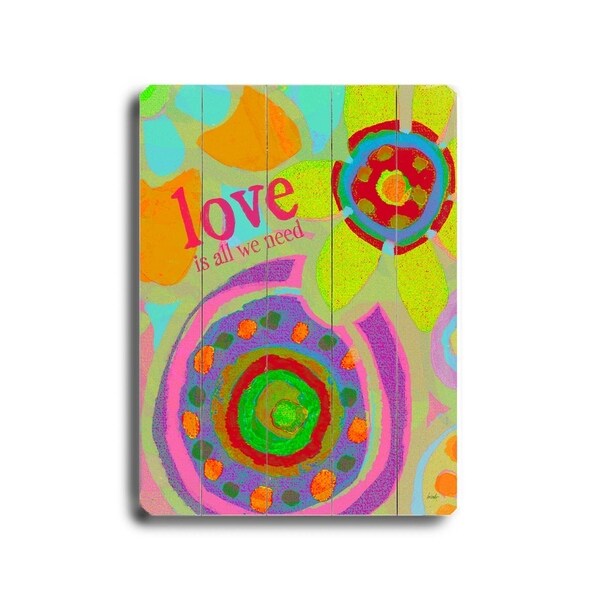 Love is all we need - Planked Wood Wall Decor by Lisa Weedn