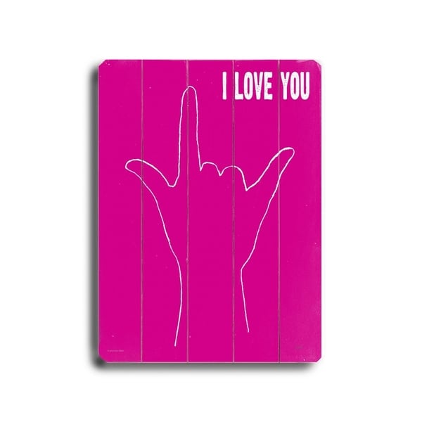 I love you- hand - Planked Wood Wall Decor by Lisa Weedn