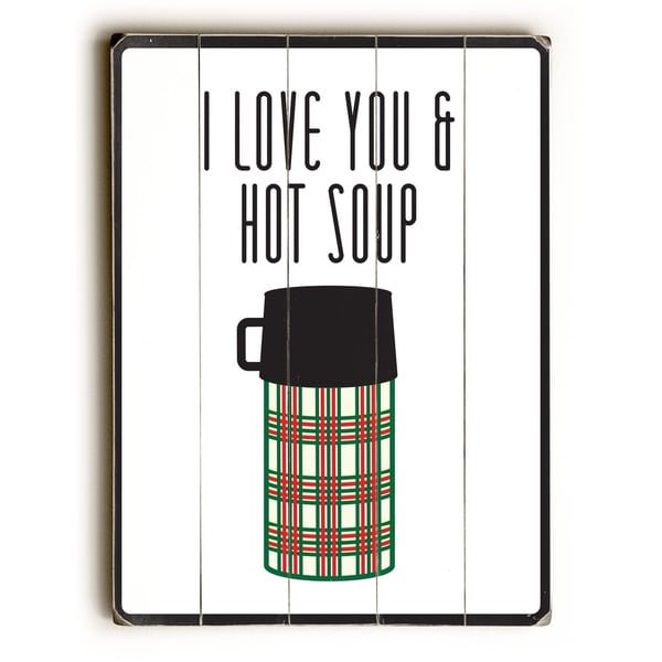 I Love You & Hot Soup - Planked Wood Wall Decor by Amanda Catherine