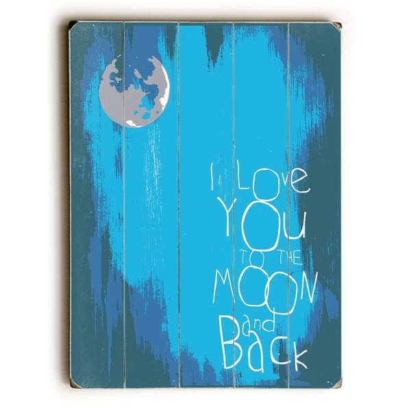 I Love You to the Moon - Planked Wood Wall Decor by Mainline Art - Brandi Fitzgerald