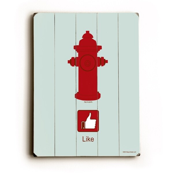LIKE hydrant - Planked Wood Wall Decor by Dog is Good