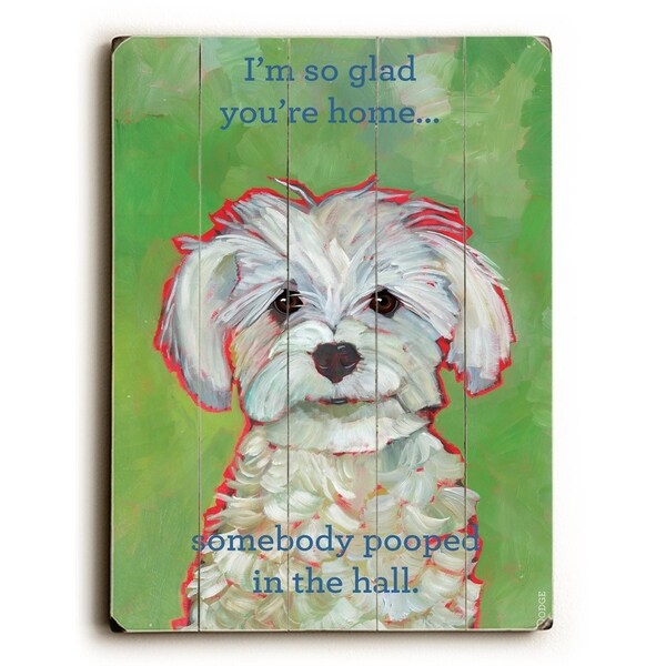 I'm so glad you're home - Planked Wood Wall Decor by Ursula Dodge