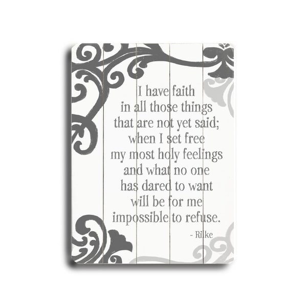 I have Faith - Planked Wood Wall Decor by Lisa Weedn