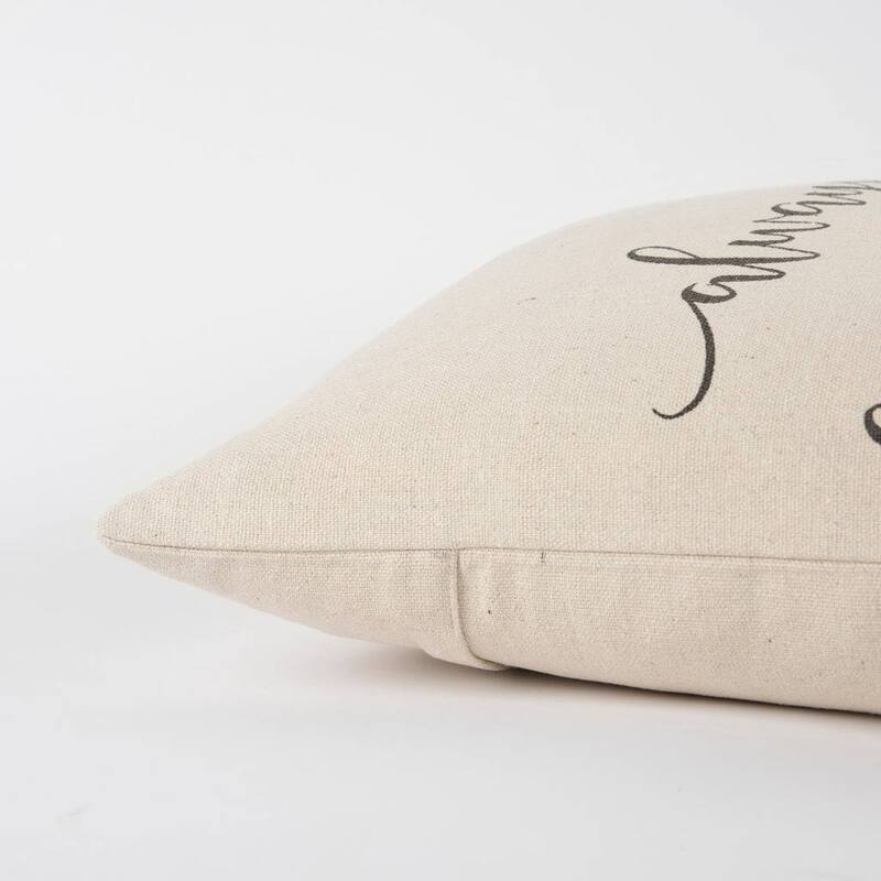 "Always Stay Humble & kind" Natural Decorative Poly Filled Pillow