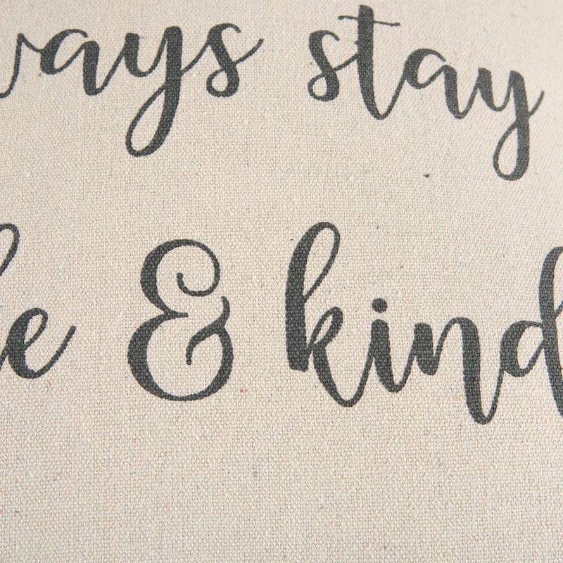 "Always Stay Humble & kind" Natural Decorative Pillow Cover