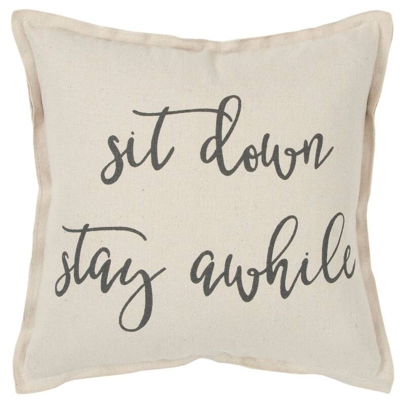 "Sit down, Stay awhile" Pillow Cover