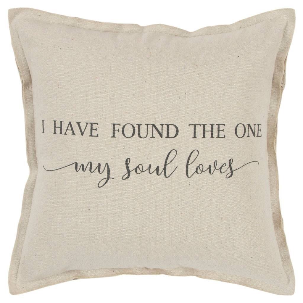"I have found the one..." Pillow