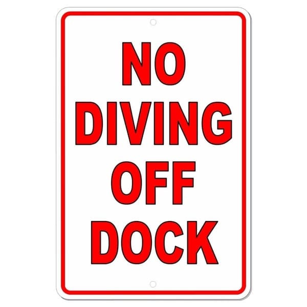 No Diving Off Of Dock Metal Sign Warning Swimming Lake 8" x 12"