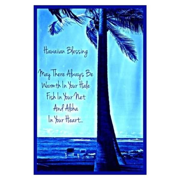 Hawaiian Blessing Made In Hawaii Metal Sign 8" X 12"