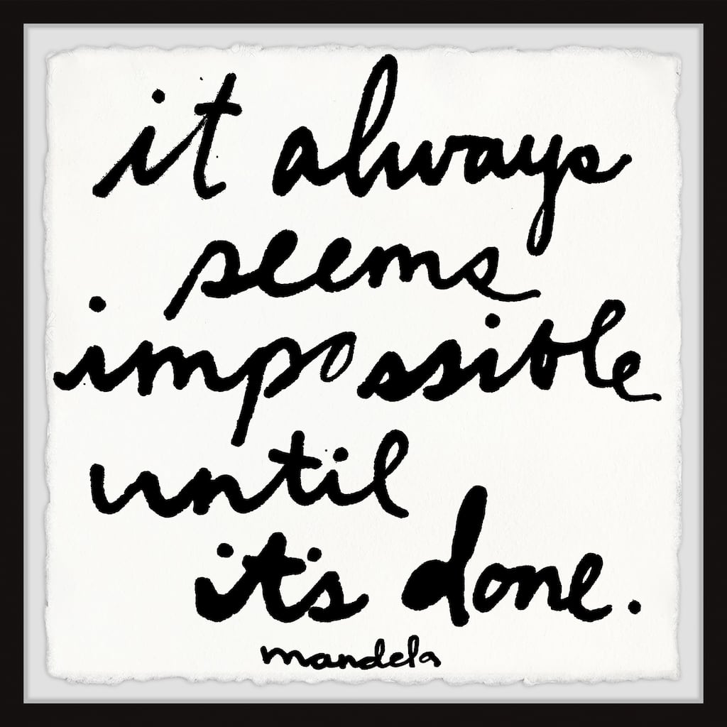 'It Always Seems Impossible Until It's Done' Framed Painting Print - Multi-Color