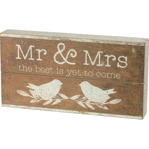 Slat Box Sign - Mr. & Mrs. The Best Is Yet To Come