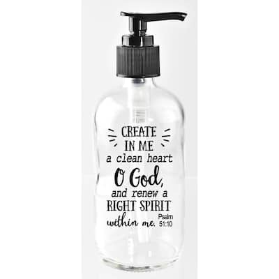 Create In Me A Clean Glass Soap Dispenser 8 ounces - Clear - 8 oz