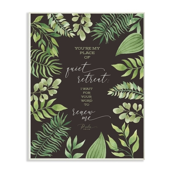The Stupell Home Decor You're My Place of Quite Retreat Green Leaf Psalm Quote Typography, 12 x 18, Proudly Made in USA