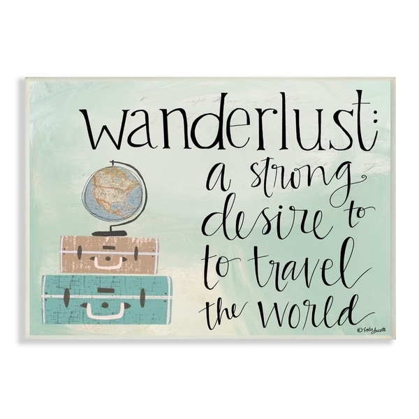 The Stupell Home Decor Aqua Blue Wanderlust Definition Suitcases and Globe Drawing, 10 x 15, Proudly Made in USA - 10 x 15