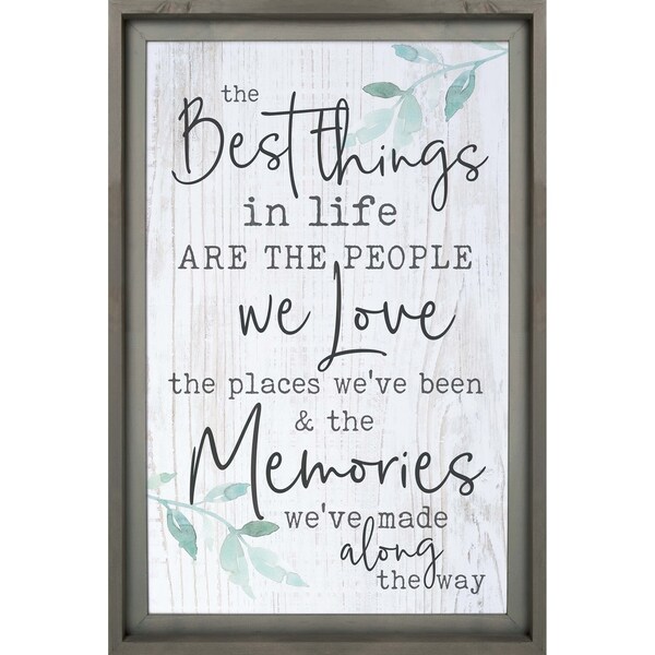 The Best Things In Life Are The People Dimensional Décor