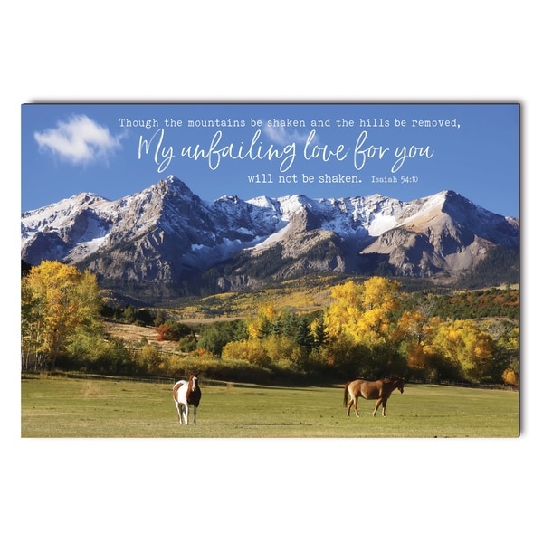 My Unfailing Love For You Will Not Be Shaken Printed Art