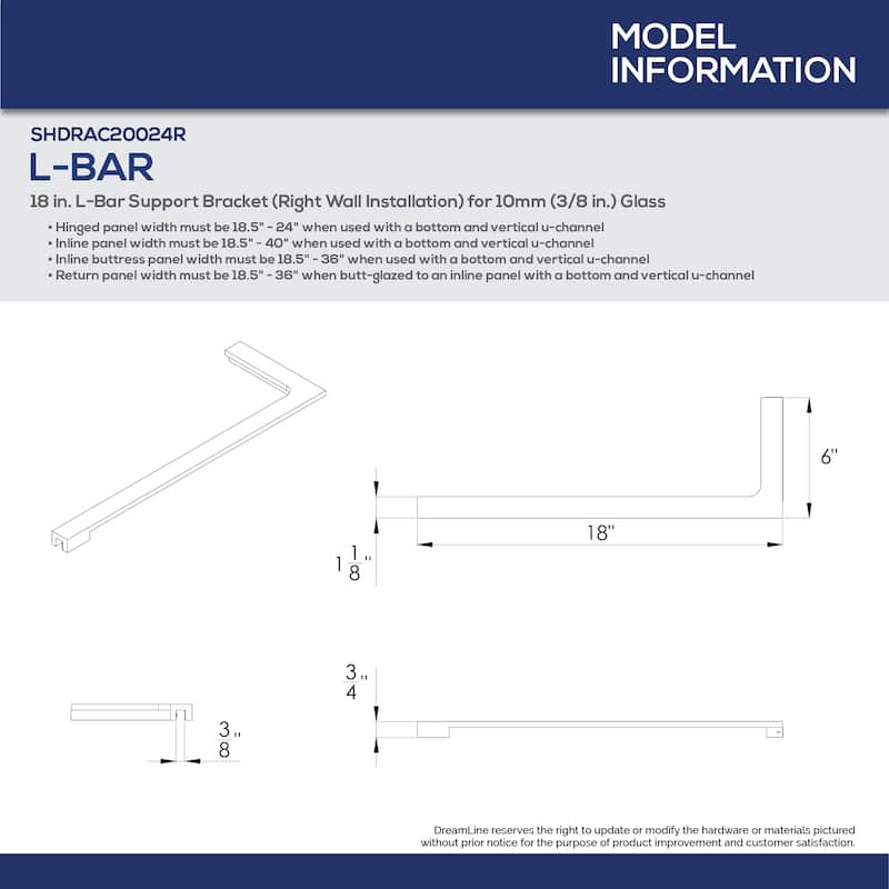 18 in. L-Bar Support Bracket for 3/8 in. Glass, Right Wall Installation