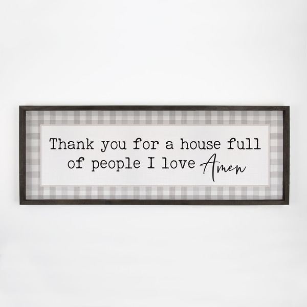 And Thank You For A House Full Of People I Love, Amen