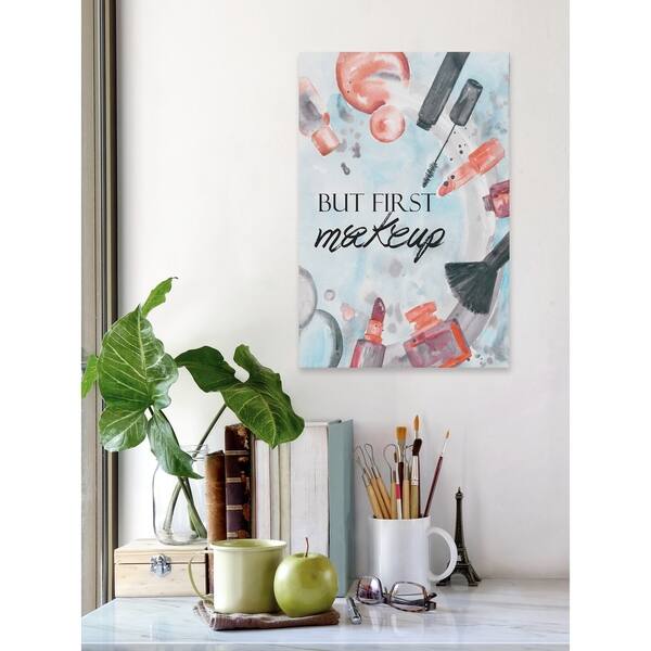 Shop Marmont Hill Handmade But First Makeup Ii Print On Wrapped