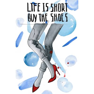 'Life Is Short Buy the Shoes II' Painting Print on Wrapped Canvas - Multi-Color