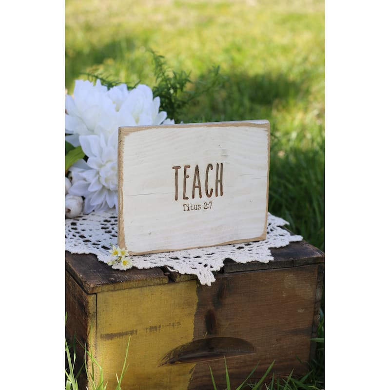 Everyday Inspirational Wall Sign - Teach