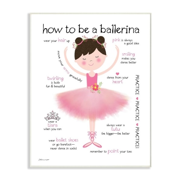 The Kids Room by Stupell How To Be A Ballerina Diagram With Pink Tutu and Slippers Wall Plaque Art, 10x15, Proudly Made in USA