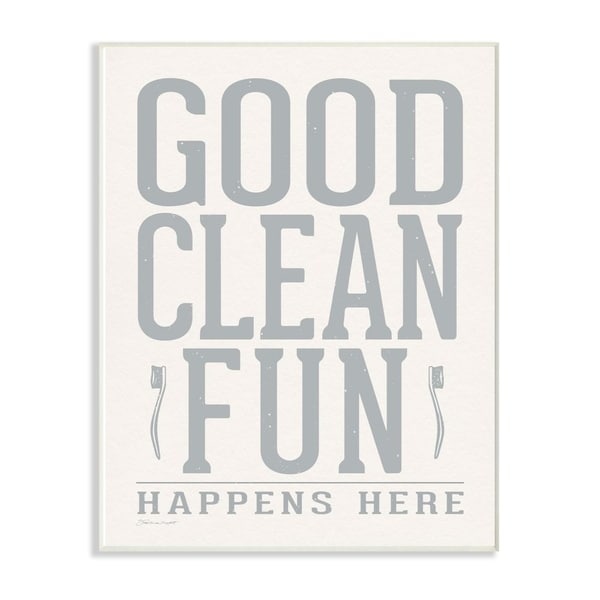 The Stupell Home Decor Grey and White Distressed Good Clean Fun with Toothbrushes Wall Plaque Art, 10x15, Proudly Made in USA