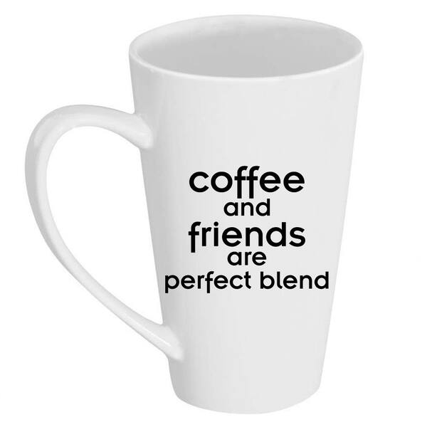 Coffee And Friends Are Perfect Blend 17 oz Tall Latte Mug - Bed Bath &  Beyond - 28312641