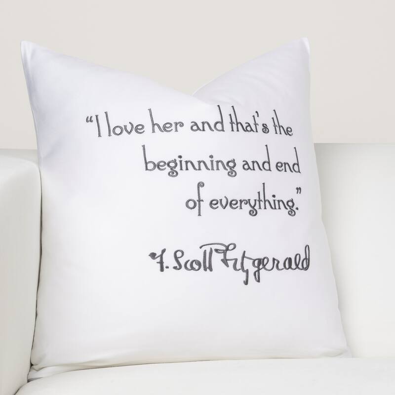 Hotel de Fitzgerald 18" Embroidered Pillow - White - I love her and that's the beginning...