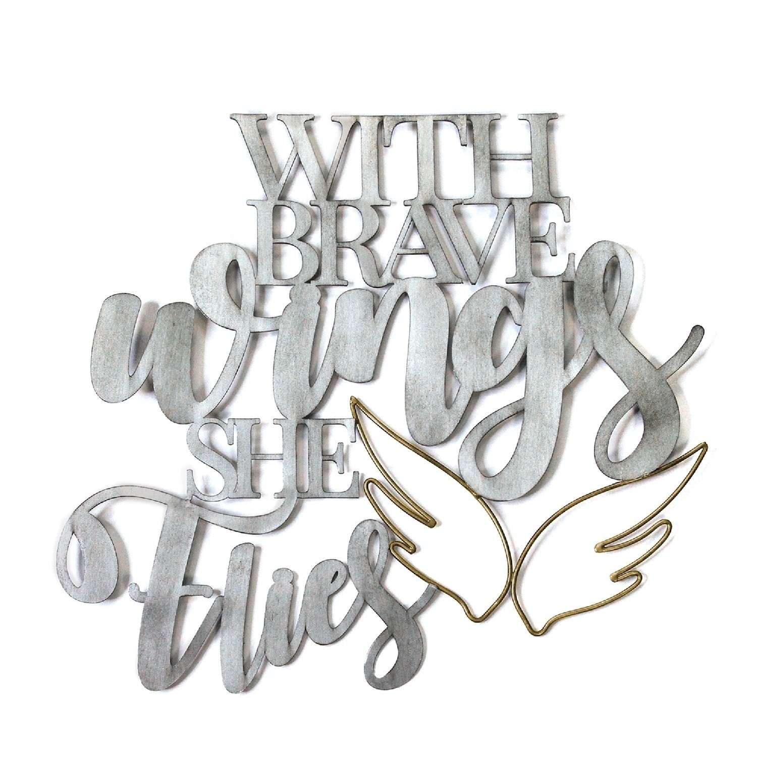 Stratton Home Decor With Brave Wings She Flies Metal Word Brave Wings She Flies Metal