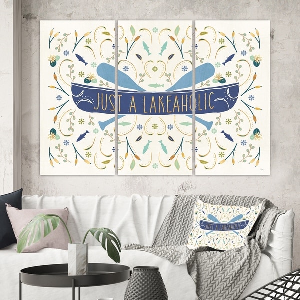 Designart 'Just a Lakeaholic ' Lake House Canvas Art