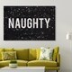 preview thumbnail 11 of 9, Oliver Gal 'Naughty' Typography and Quotes Wall Art Canvas Print - Black, White