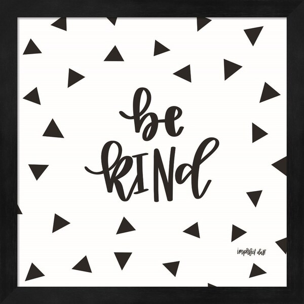 Imperfect Dust 'Be Kind' Framed Art