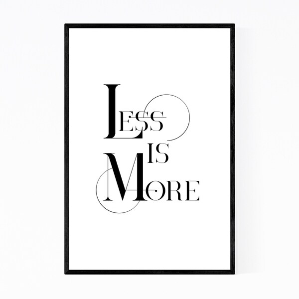 Noir Gallery Less is More Typography Framed Art Print