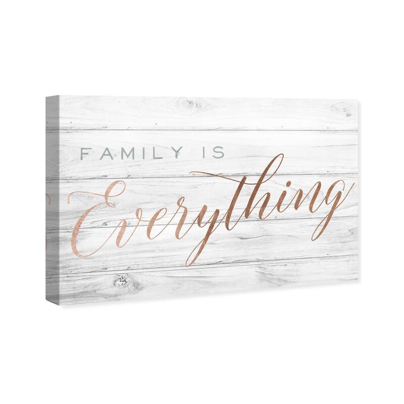 Wynwood Studio 'Family is Everything' Typography and Quotes Wall Art Canvas Print - Bronze, Gray